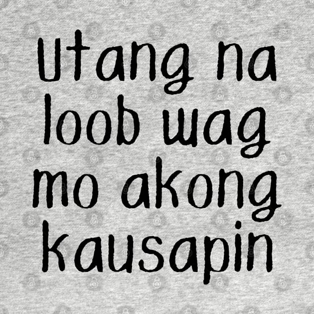 filipino saying - utang na loob by CatheBelan